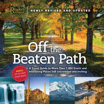 Off the Beaten Path: A Travel Guide to More Than