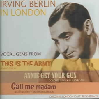 Irving Berlin in London: Vocal Gems from This is