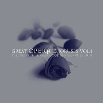 Great Opera Choruses Vol. 1