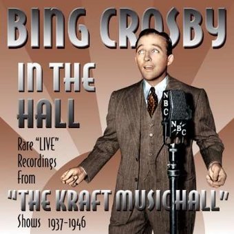 Bing Crosby in the Hall (Live)