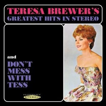 Greatest Hits in Stereo / Don't Mess with Tess