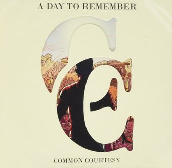 A Day To Remember-Common Courtesy