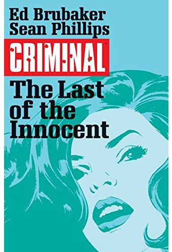 Criminal 6: The Last of the Innocent