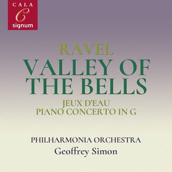 Ravel: Valley of the Bells