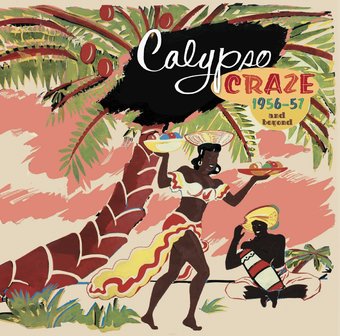 Calypso Craze 1956-57 (6-CD + DVD + Book)