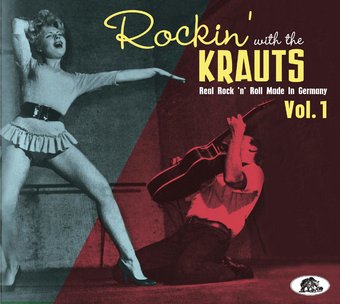 Rockin' with the Krauts: Real Rock 'n' Roll Made