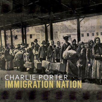 Immigration Nation [Digipak] *