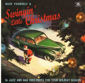 Have Yourself A Swingin' Little Christmas
