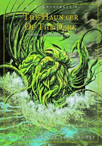 The Haunter of the Dark: And Other Grotesque