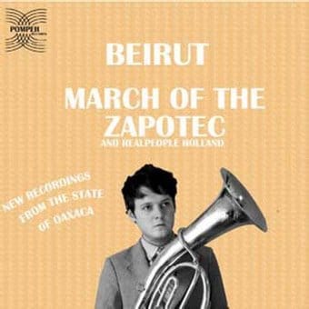 March of the Zapotec / Realpeople Holland (2-CD)