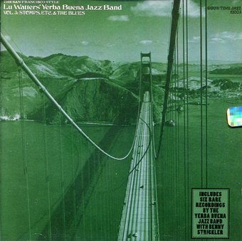 Stomps, Etc. and the Blues: San Francisco Style,
