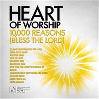 Heart Of Worship: 10,000 Reasons