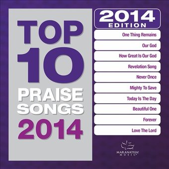 Top 10 Praise Songs 2014