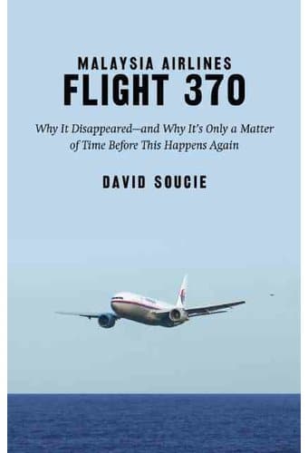 Malaysia Airlines Flight 370: Why It Disappeared