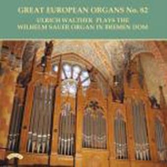 Great European Organs No 82