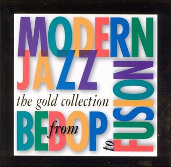 Modern Jazz: Gold Collection