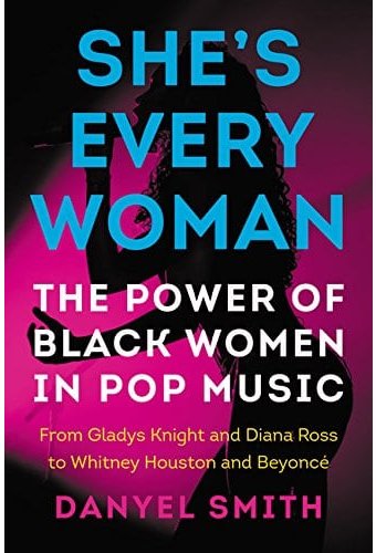 She's Every Woman: The Power of Black Women in