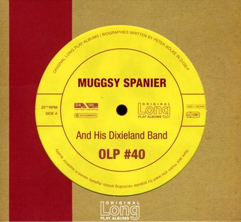Muggsy Spanier and His Dixieland Band