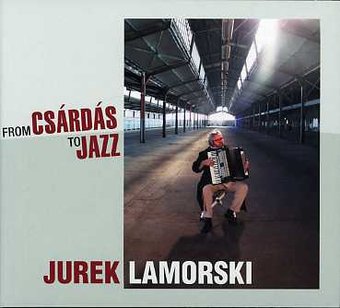 From Csardas To Jazz