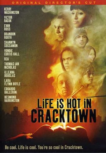 Life is Hot in Cracktown (Original Director's Cut)