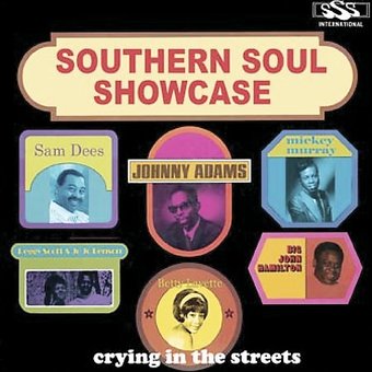 Southern Soul Showcase: Cryin' in the Streets