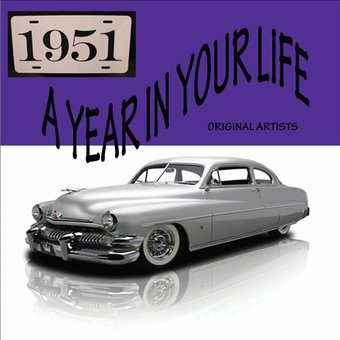 A Year in Your Life: 1951 (2-CD)