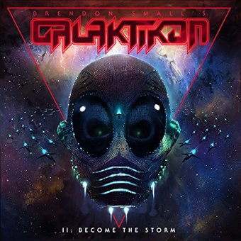 Galaktikon Ii:Become The Storm