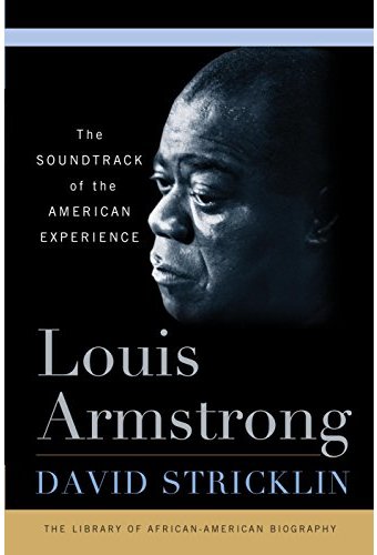 Louis Armstrong: The Soundtrack of the American