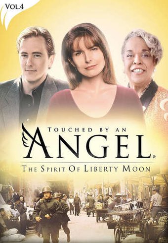Touched By An Angel: The Spirit of Liberty Moon
