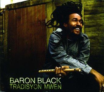 Baron Black-Tradisyon-Mwen