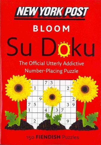 Sudoku: New York Post Bloom Su Doku: 150 Fiendish