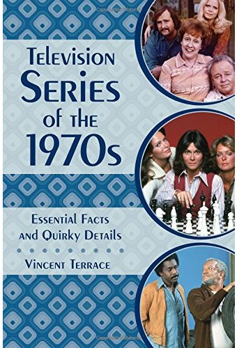 Television Series of the 1970s: Essential Facts