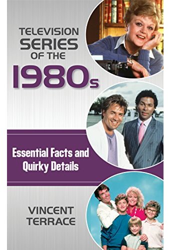 Television Series of the 1980s: Essential Facts