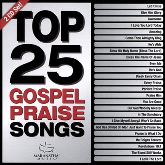 Top 25 Gospel Praise Songs (2-CD)