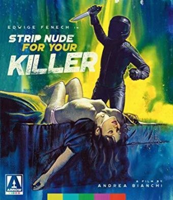 Strip Nude for Your Killer (Blu-ray)