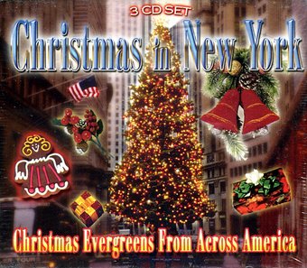Christmas In New York: Christmas Evergreens From