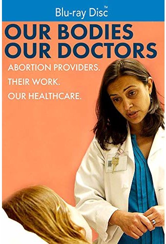 Our Bodies Our Doctors (Blu-ray)