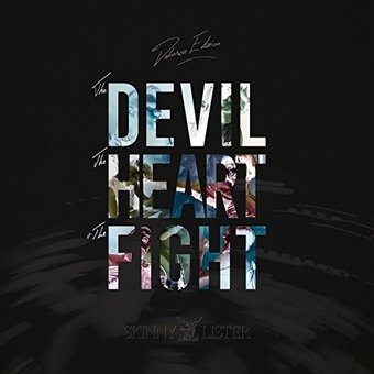 The Devil, the Heart & the Fight [Deluxe Edition]