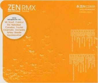 Zen Rmx: Ninja Tune Remix Retrospective / Var