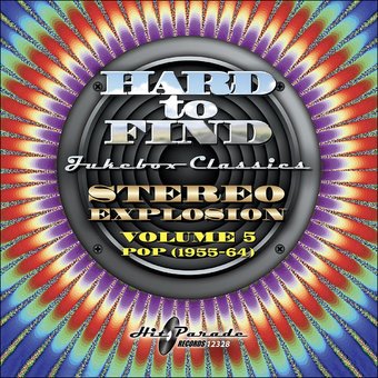 Hard to Find Jukebox Classics: Stereo Explosion,
