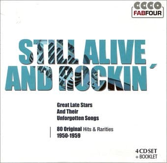 Still Alive And Rockin' (4-CD)