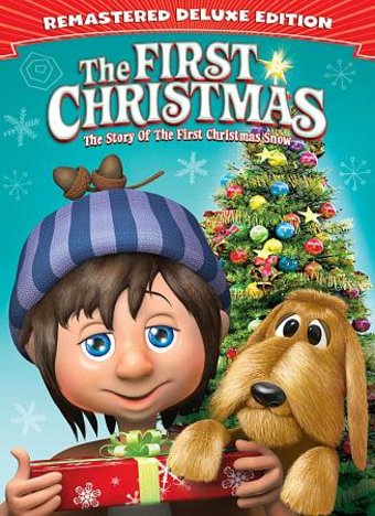 The First Christmas: The Story of the First
