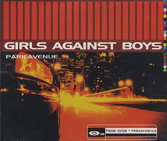 Girls Against Boys-Park Avenue 