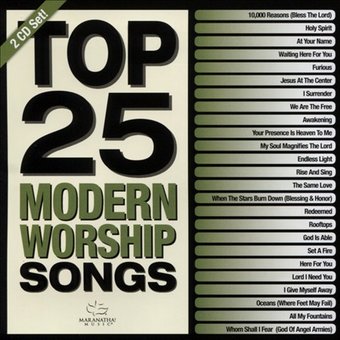 Top 25 Modern Worship Songs (2-CD)