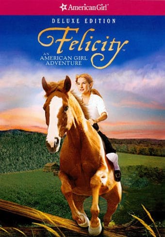 Felicity: An American Girl Adventure (Deluxe