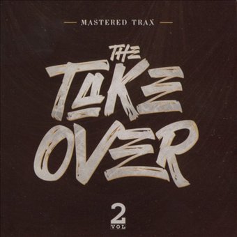 The Take Over, Volume 2