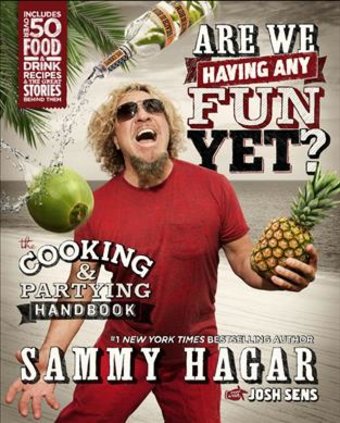 Are We Having Any Fun Yet?: The Cooking &