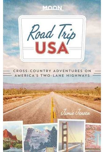 Moon Road Trip USA: Cross-country Adventures on