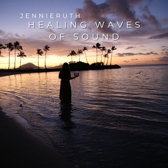 Healing Waves of Sound