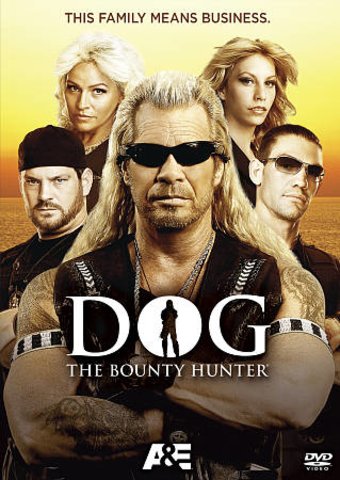 Dog the Bounty Hunter - This Family Means Business